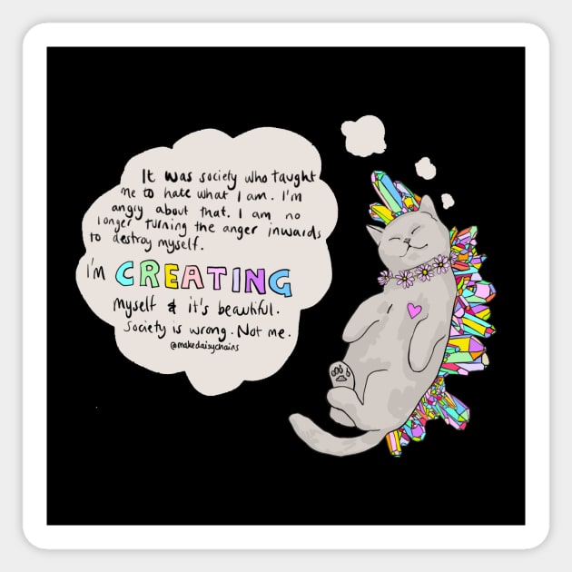 Creating myself Sticker by makedaisychains